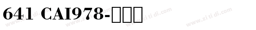 641 CAI978字体转换